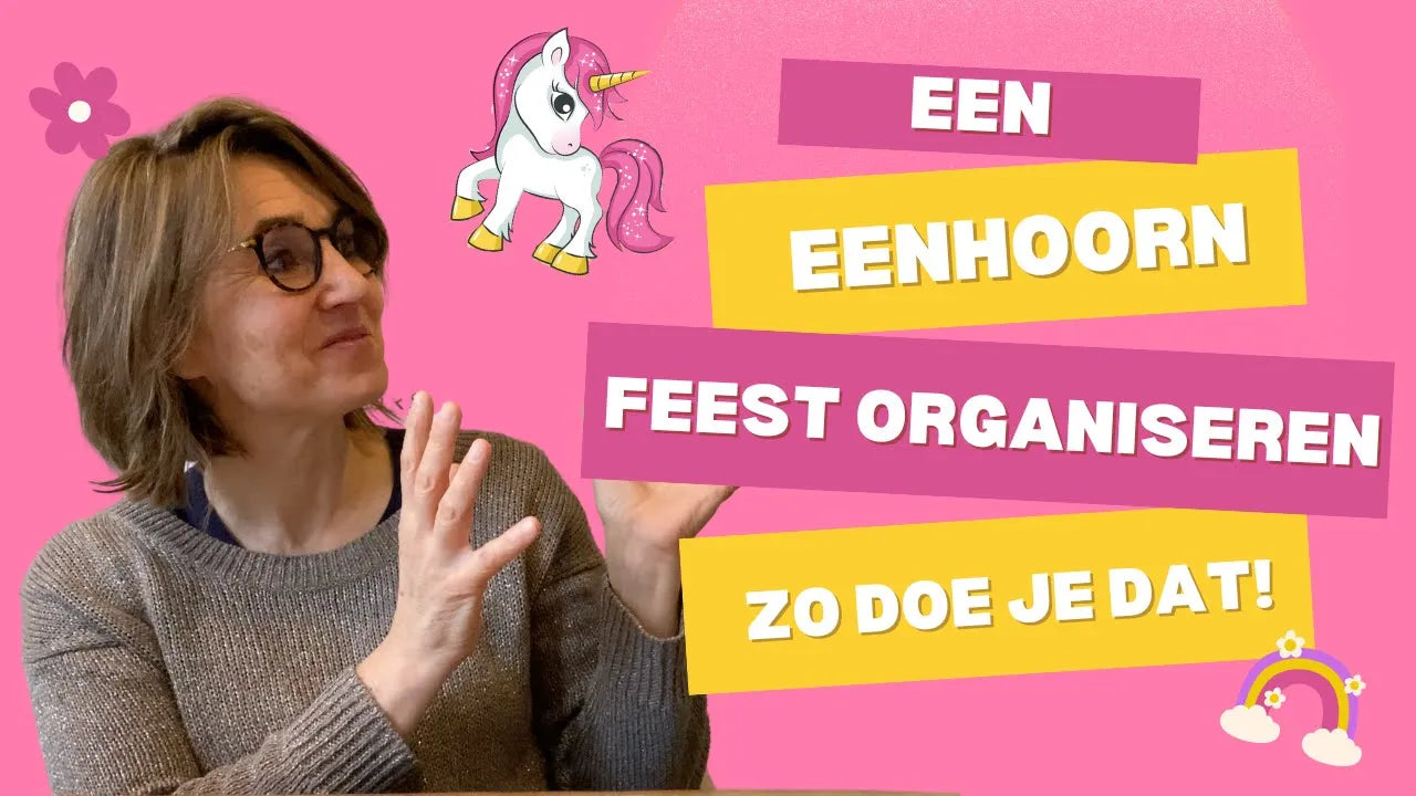 Video wordt geladen: eenhoornfeestje organiseren, de beste tips